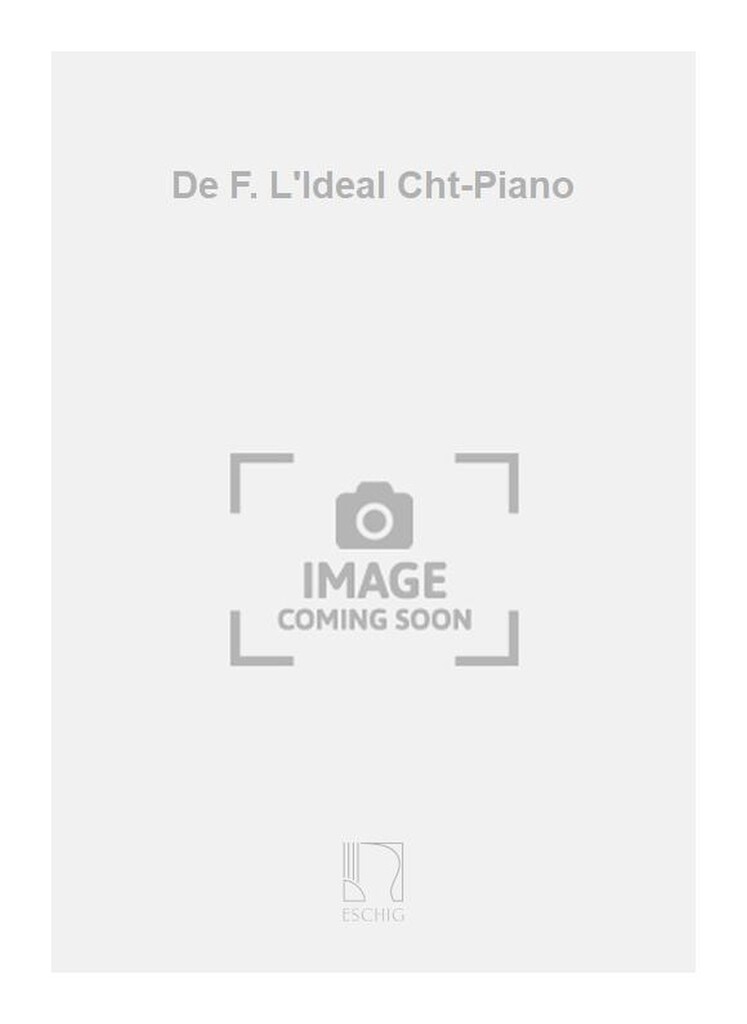 De F. L'Ideal Cht-Piano
